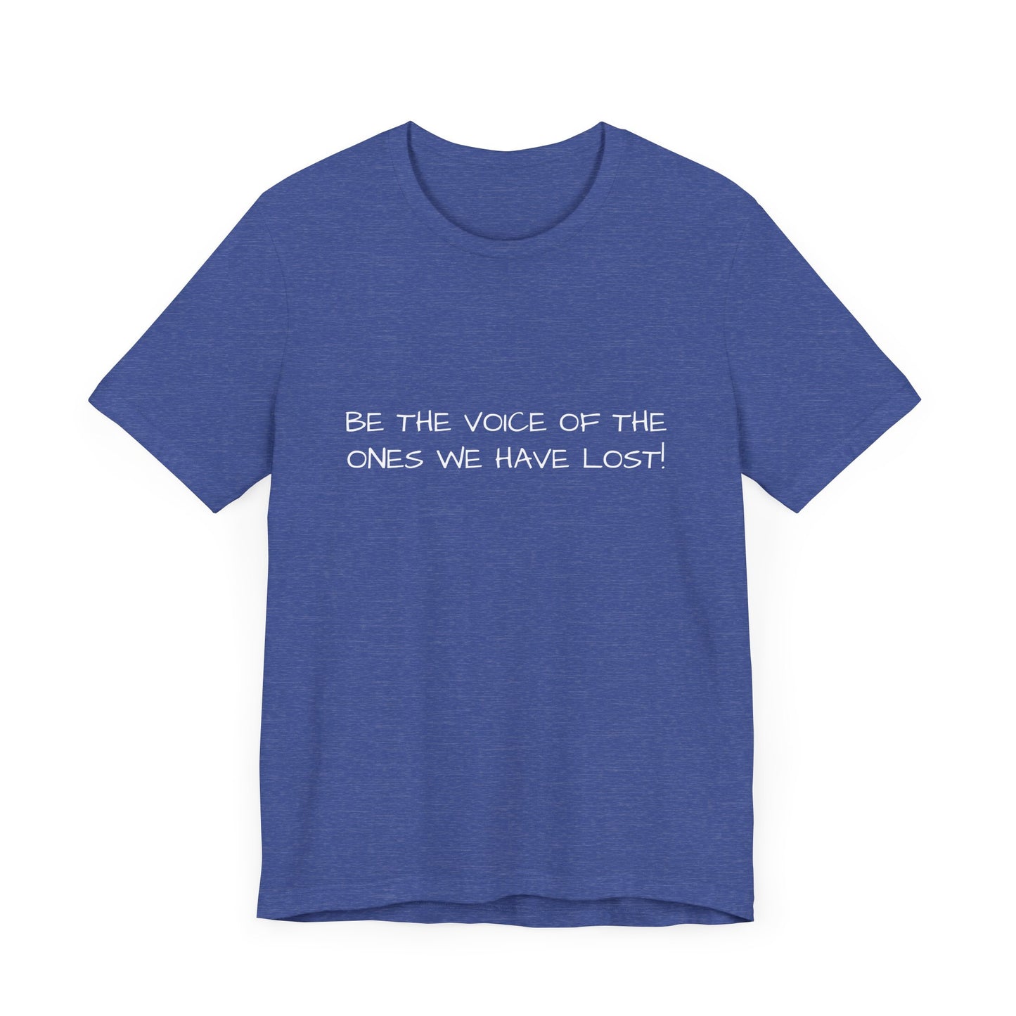 Inspirational Voice Tee - Unisex Jersey Short Sleeve T-Shirt